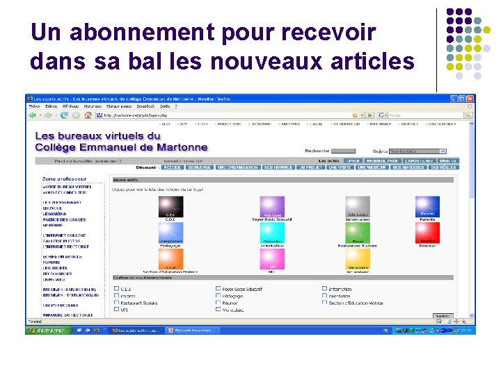 Un abonnement pour recevoir dans sa bal les nouveaux articles 