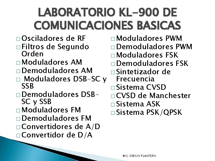 LABORATORIO KL-900 DE COMUNICACIONES BASICAS � Osciladores de RF � Filtros de Segundo Orden