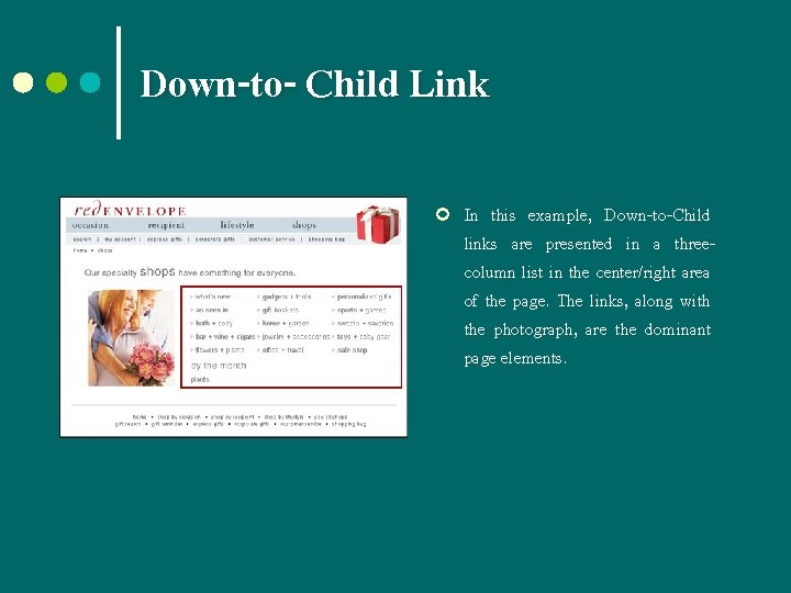 Down-to- Child Link ¢ In this example, Down-to-Child links are presented in a threecolumn