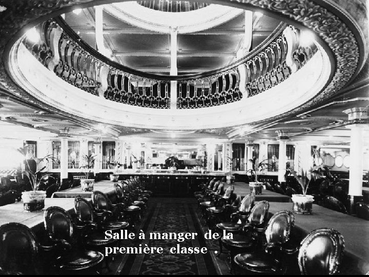 Salle à manger de la première classe. 