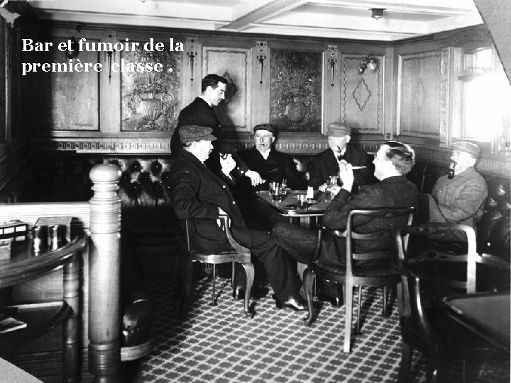 Bar et fumoir de la première classe. 