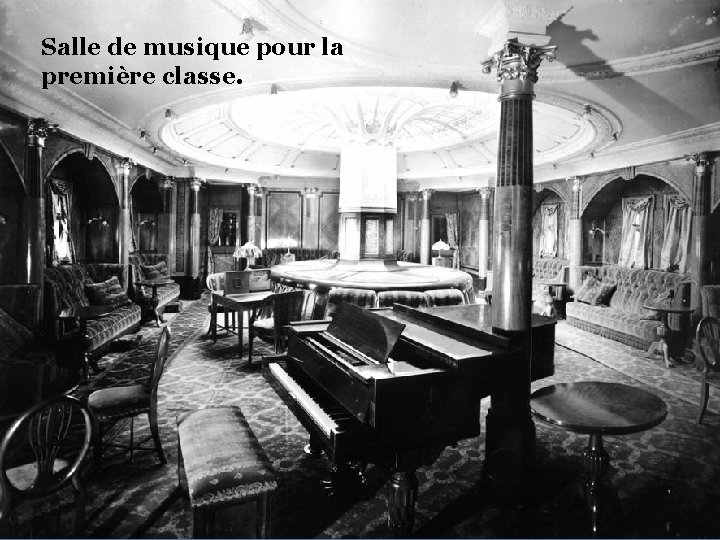 Salle de musique pour la première classe. 