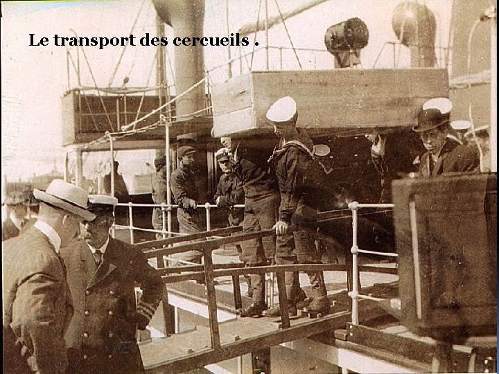 Le transport des cercueils. 