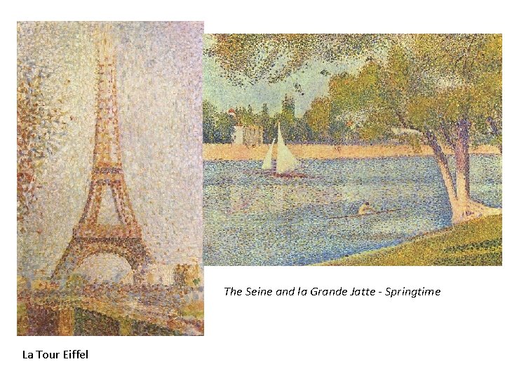 The Seine and la Grande Jatte - Springtime La Tour Eiffel 