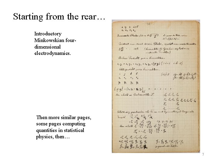 Starting from the rear… Introductory Minkowskian fourdimensional electrodynamics. Then more similar pages, some pages