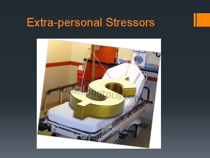 Extra-personal Stressors 