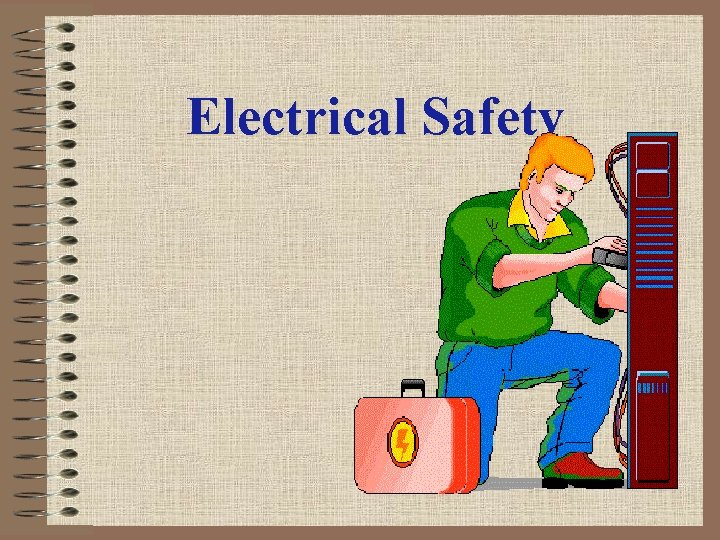 Electrical Safety 