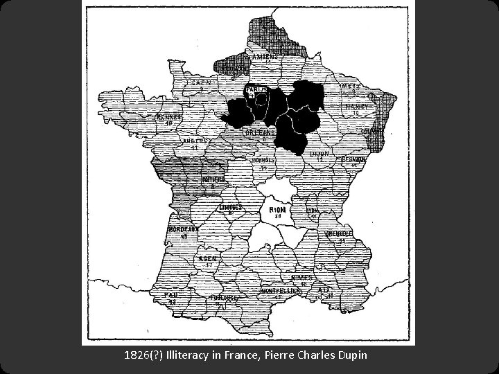 1826(? ) Illiteracy in France, Pierre Charles Dupin 
