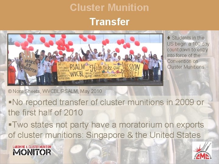 Cluster Munition Transfer Students in the US begin a 100 day countdown to entry