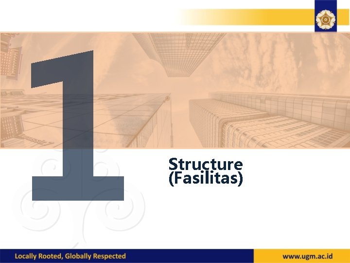1 Structure (Fasilitas) 