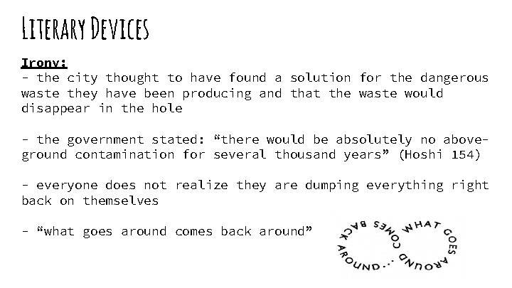 Literary Devices Irony: - the city thought to have found a solution for the Literary Devices Irony: - the city thought to have found a solution for the