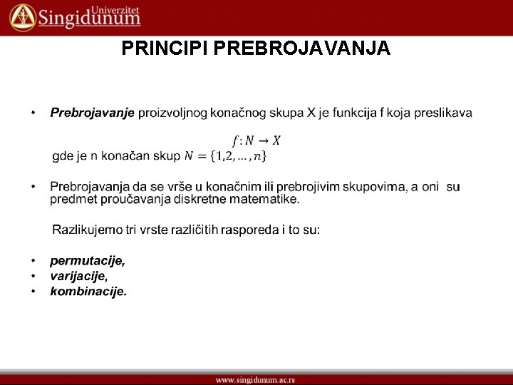 PRINCIPI PREBROJAVANJA • 