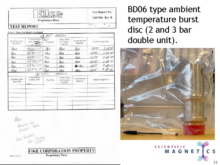 BD 06 type ambient temperature burst disc (2 and 3 bar double unit). 11