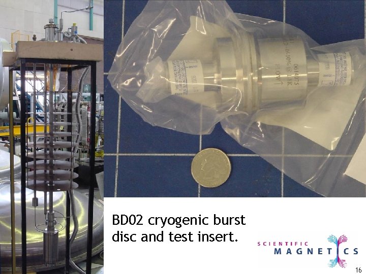BD 02 cryogenic burst disc and test insert. 16 