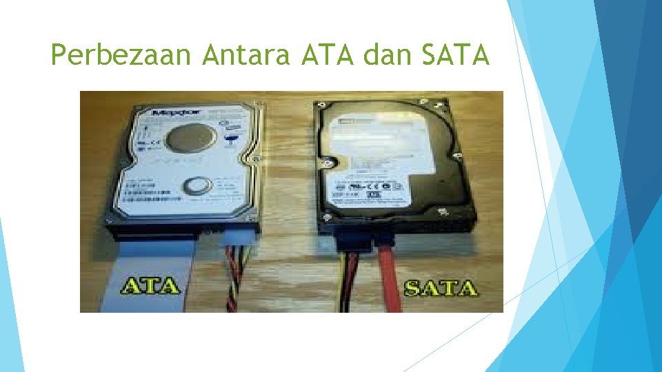 Perbezaan Antara ATA dan SATA 