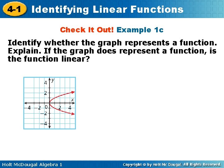 4 -1 Identifying Linear Functions Check It Out! Example 1 c Identify whether the