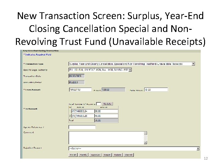 New Transaction Screen: Surplus, Year-End Closing Cancellation Special and Non. Revolving Trust Fund (Unavailable