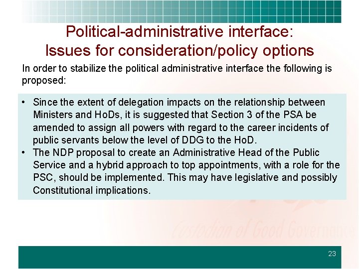 Political-administrative interface: Issues for consideration/policy options In order to stabilize the political administrative interface