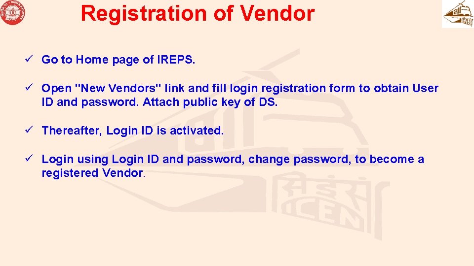 Registration of Vendor ü Go to Home page of IREPS. ü Open "New Vendors" Registration of Vendor ü Go to Home page of IREPS. ü Open "New Vendors"