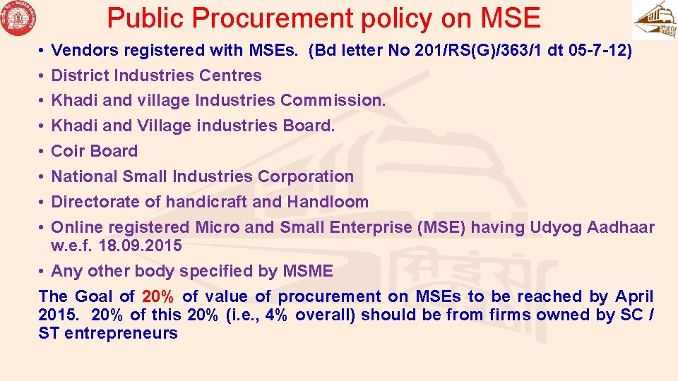 Public Procurement policy on MSE • • Vendors registered with MSEs. (Bd letter No Public Procurement policy on MSE • • Vendors registered with MSEs. (Bd letter No