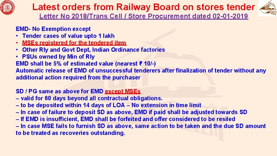 Latest orders from Railway Board on stores tender Letter No 2018/Trans Cell / Store Latest orders from Railway Board on stores tender Letter No 2018/Trans Cell / Store