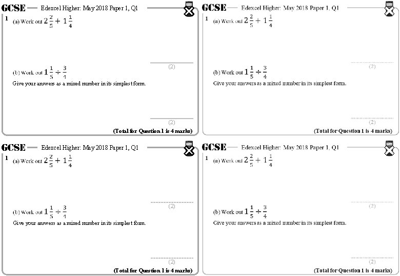 GCSE 1 Edexcel Higher: May 2018 Paper 1, Q 1 (2) Give your answers