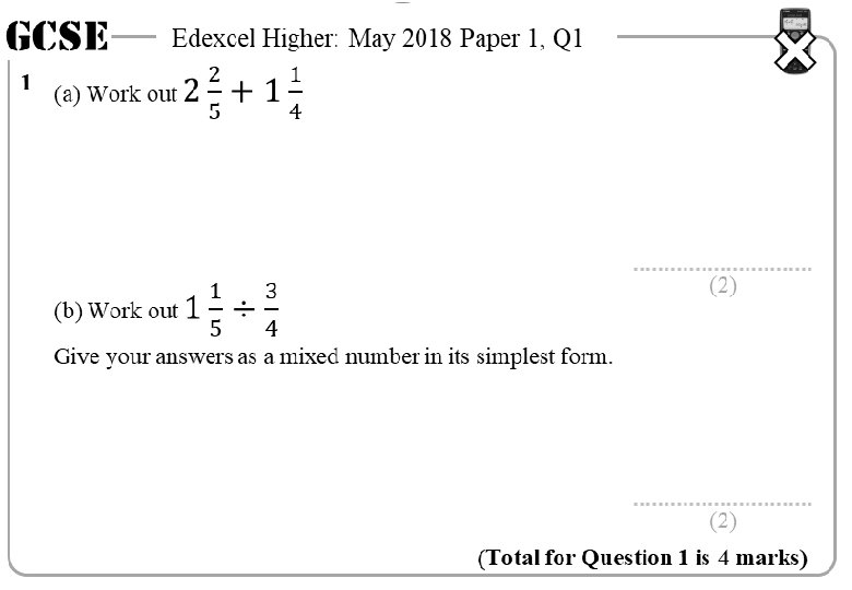 GCSE 1 Edexcel Higher: May 2018 Paper 1, Q 1 (2) Give your answers