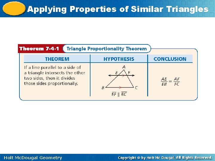 Applying Properties of Similar Triangles Holt Mc. Dougal Geometry 