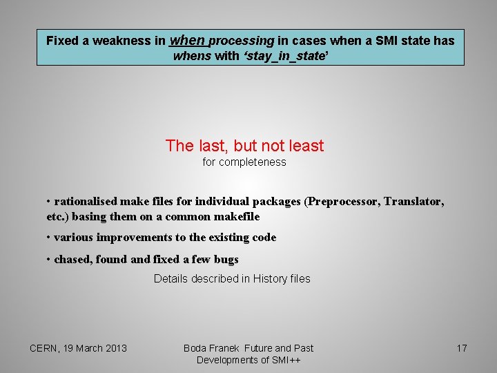 Fixed a weakness in when processing in cases when a SMI state has whens