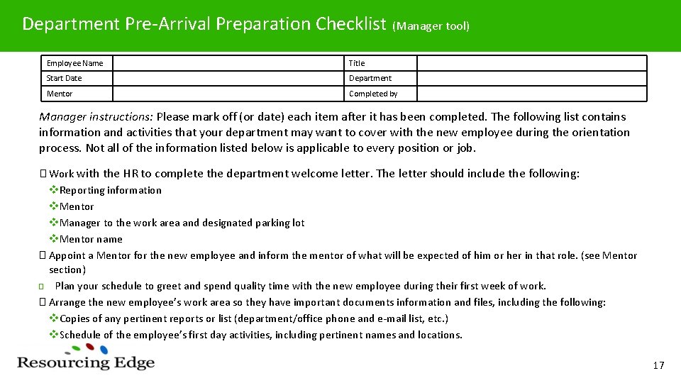 Department Pre-Arrival Preparation Checklist (Manager tool) Employee Name Title Start Date Department Mentor Completed