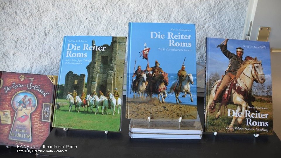HAINBURG – the riders of Rome Foto © by Hermann Kolb Vienna. at 