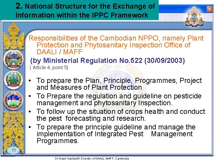 2. National Structure for the Exchange of Information within the IPPC Framework Responsibilities of