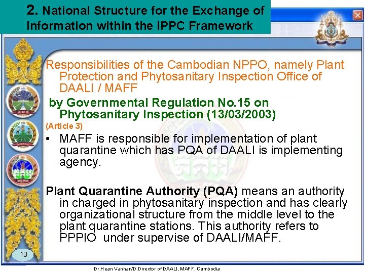 2. National Structure for the Exchange of Information within the IPPC Framework Responsibilities of