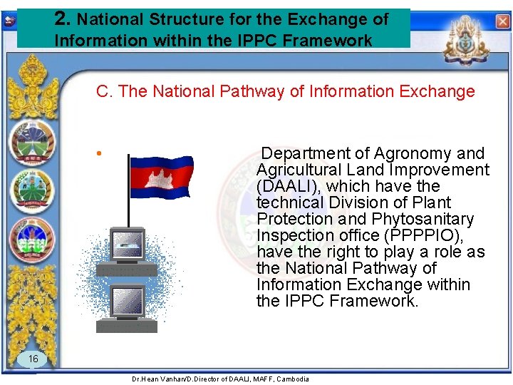 2. National Structure for the Exchange of Information within the IPPC Framework C. The