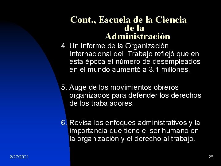 Cont. , Escuela de la Ciencia de la Administración 4. Un informe de la