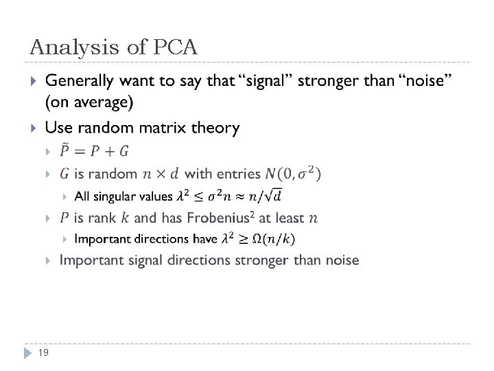 Analysis of PCA 19 