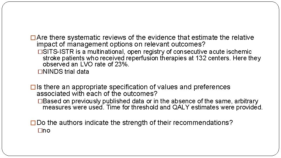� Are there systematic reviews of the evidence that estimate the relative impact of