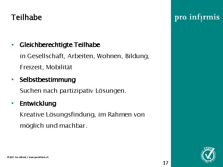 Teilhabe • Gleichberechtigte Teilhabe in Gesellschaft, Arbeiten, Wohnen, Bildung, Freizeit, Mobilität • Selbstbestimmung Suchen