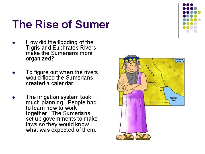 The Rise of Sumer l How did the flooding of the Tigris and Euphrates