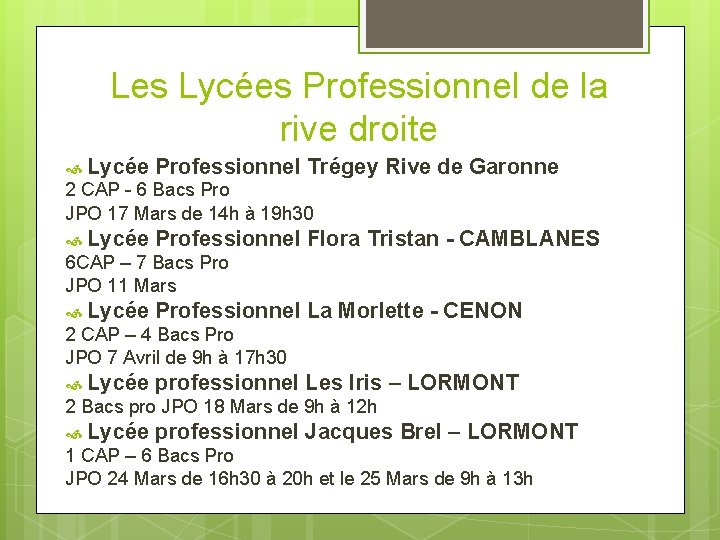 Les Lycées Professionnel de la rive droite Lycée Professionnel Trégey Rive de Garonne 2 Les Lycées Professionnel de la rive droite Lycée Professionnel Trégey Rive de Garonne 2