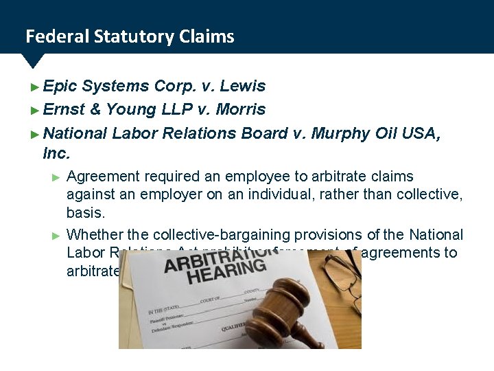 Federal Statutory Claims ► Epic Systems Corp. v. Lewis ► Ernst & Young LLP