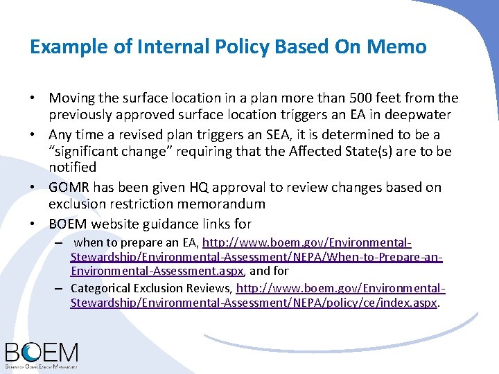 Example of Internal Policy Based On Memo • Moving the surface location in a