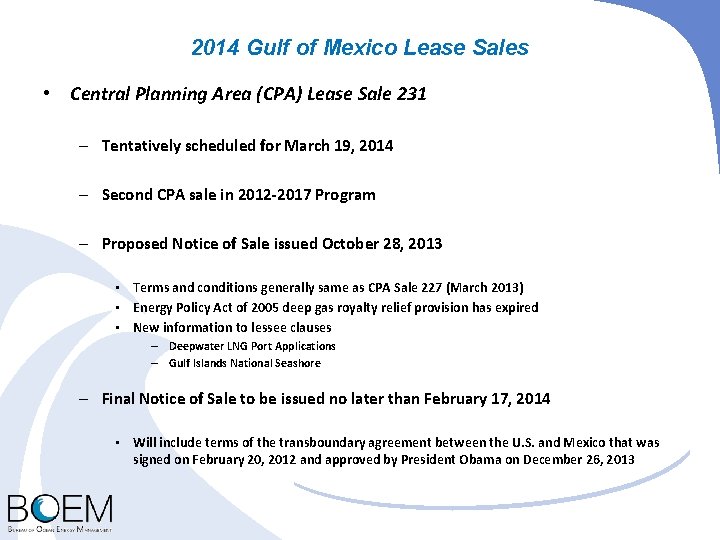 2014 Gulf of Mexico Lease Sales • Central Planning Area (CPA) Lease Sale 231