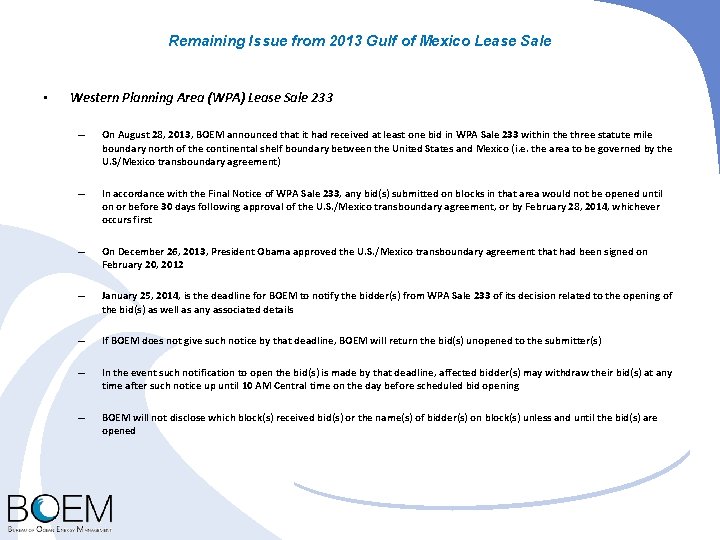 Remaining Issue from 2013 Gulf of Mexico Lease Sale • Western Planning Area (WPA)