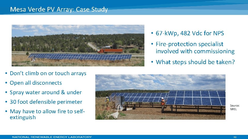 Mesa Verde PV Array: Case Study • 67 -k. Wp, 482 Vdc for NPS