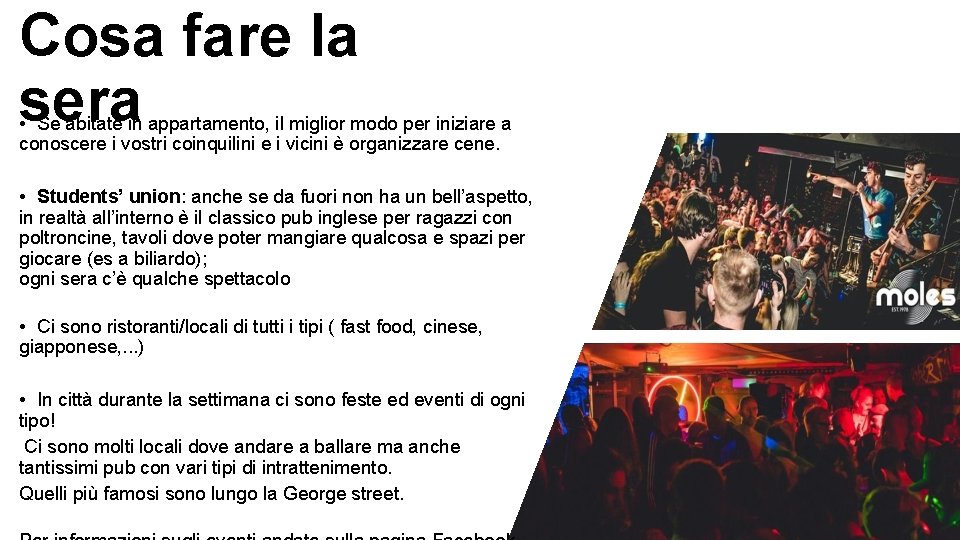 Cosa fare la sera • Se abitate in appartamento, il miglior modo per iniziare