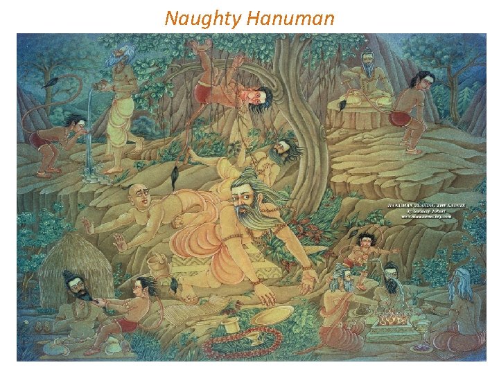 Naughty Hanuman 