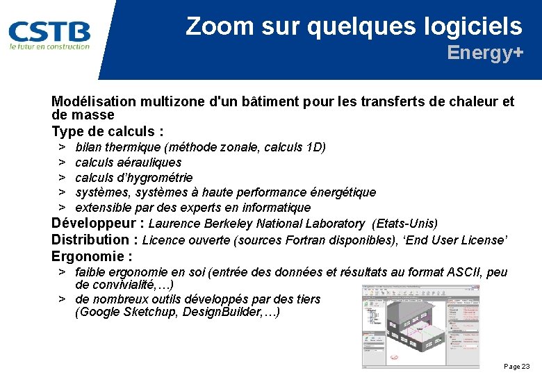 Zoom sur quelques logiciels Energy+ Modélisation multizone d'un bâtiment pour les transferts de chaleur