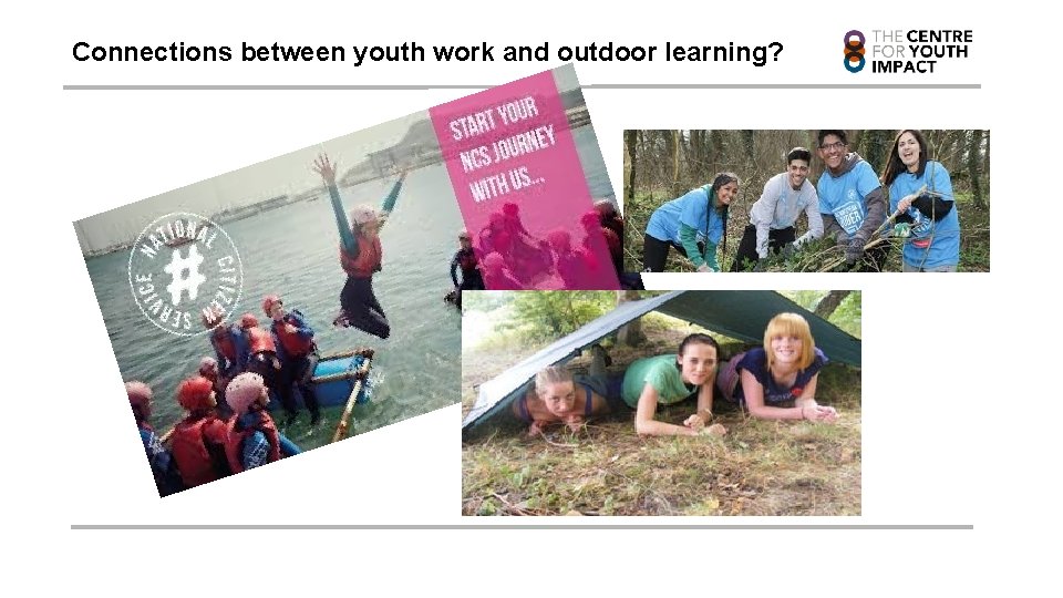 Connections between youth work and outdoor learning? 