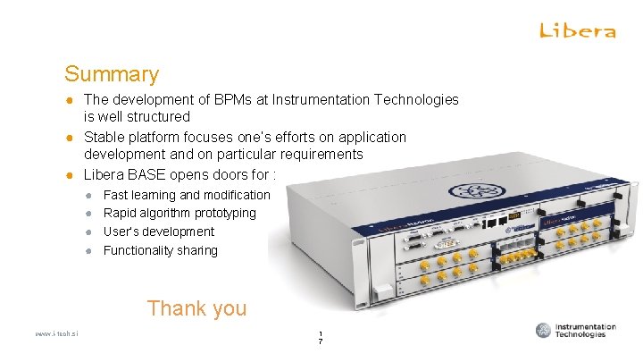 Hadron BPM diagnostics Summary ● The development of BPMs at Instrumentation Technologies is well